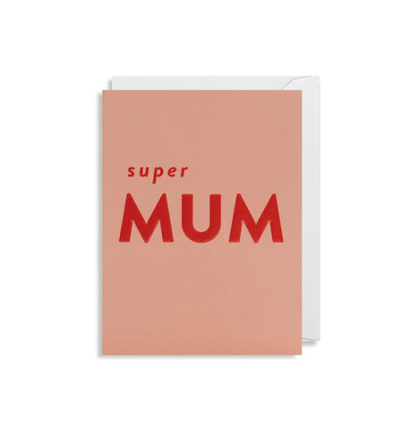 Super Mum Mini Card