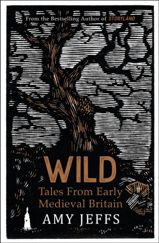 Wild: Tales from Early Medieval Britain