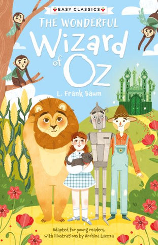 Easy Classics: The Wonderful Wizard of Oz