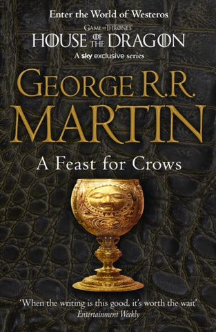 Song Of Ice & Fire 04 Feast For Crows by George R R Martin