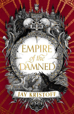 Empire of the Damned - Empire of the Vampire Book 2