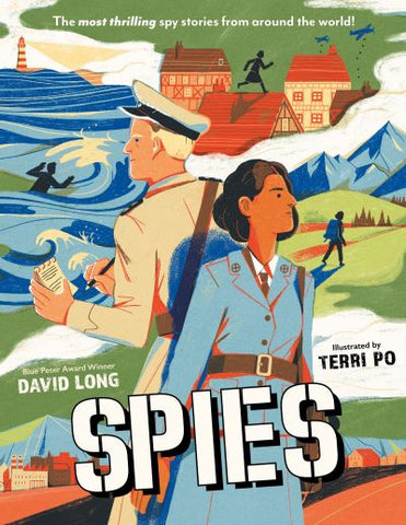 Spies: The Most Thrilling Spy Stories From Around The World