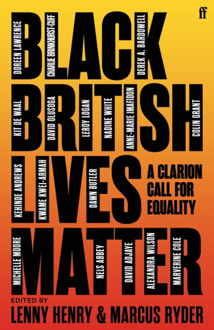 Black British Lives Matter by Lenny Henry