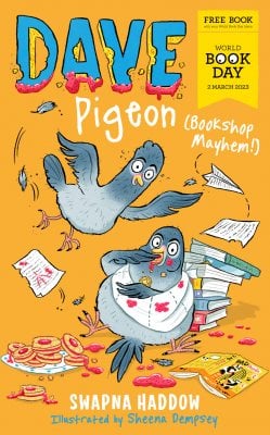 Dave Pigeon Bookshop Mayhem! - World Book Day 2023 by Swapna Haddow