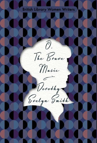 O, The Brave Music by Dorothy Evelyn Smith