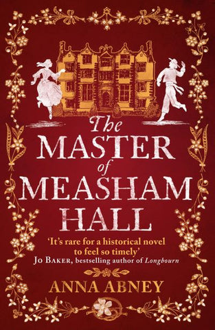 The Master of Measham Hall - Book 1