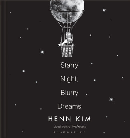Starry Night, Blurry Dreams by Kim Henn