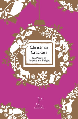 Christmas Crackers Ten Poems by Various Authors
