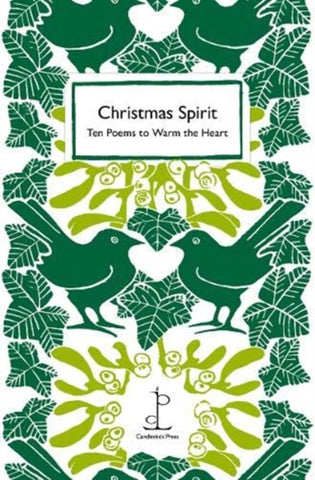 Christmas Spirit: Ten Poems to Warm the Heart by Various Authors