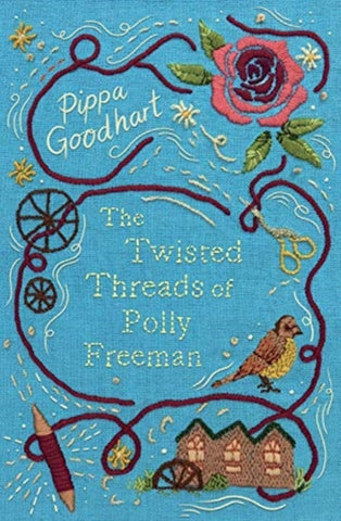 The Twisted Threads of Polly Freeman by Pippa Goodhart