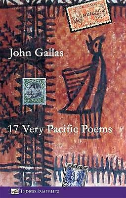 17 Very Pacific Poems by John Gallas
