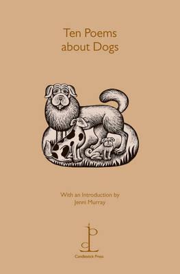 Ten Poems about Dogs by Various Authors
