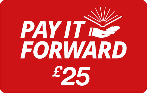 £25 Pay It Forward Donation