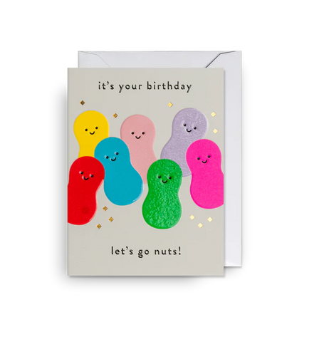 It's Your Birthday Lets Go Nuts Card