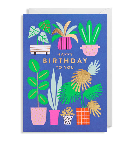 Potted Plants Happy Birthday To You Card