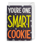 You're One Smart Cookie Card