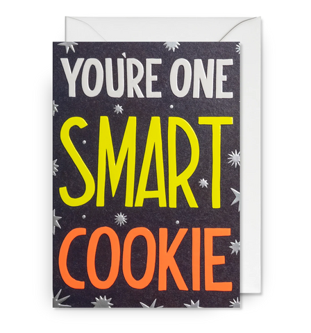 You're One Smart Cookie Card