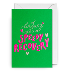 Wishing You A Speedy Recovery Card