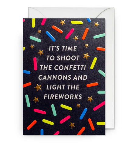It's Time To Shoot Confetti Card