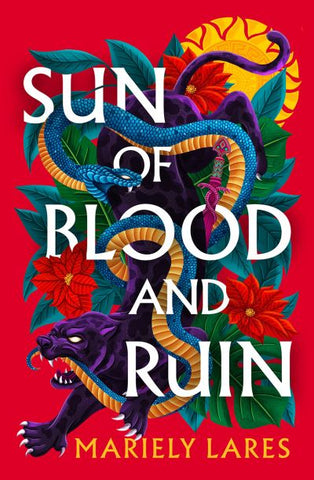 Sun of Blood and Ruin - Book 1