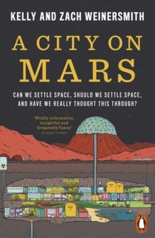 A City on Mars: Can We sttle Space, Should We Settle Space