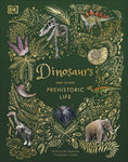 Dinosaurs and Other Prehistoric Llife