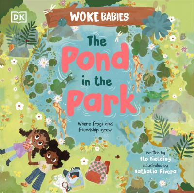Woke Babies - The Pond in the Park