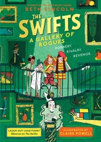 The Swifts - A Gallery of Rogues