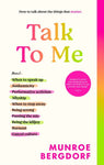 Talk to Me