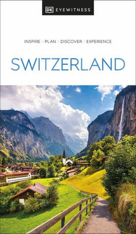 DK Eyewitness Guide: Switzerland