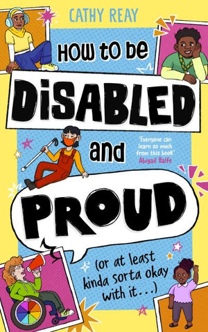 How to be Disabled and Proud