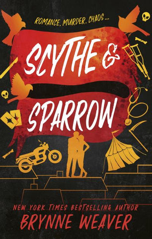 Scythe & Sparrow - Ruinous Love Book 3