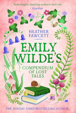 Emily Wilde's Compendium of Lost Tales - Book 3