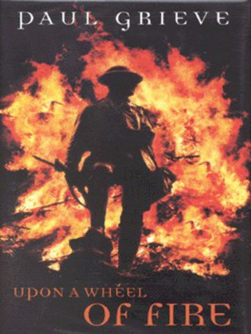 Upon a Wheel of Fire