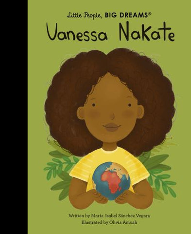 Little People, Big Dreams Vanessa Nakate