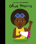 Little People, Big Dreams Olive Morris