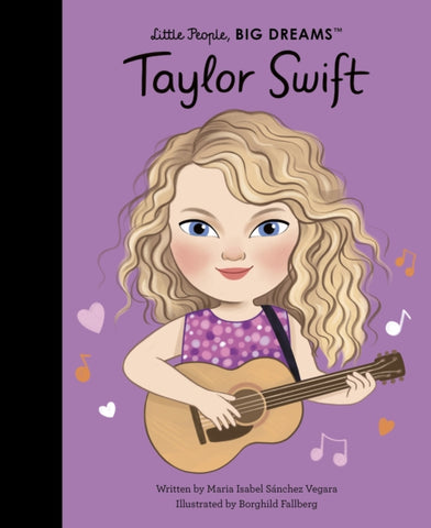 Taylor Swift (Little People, Big Dreams)
