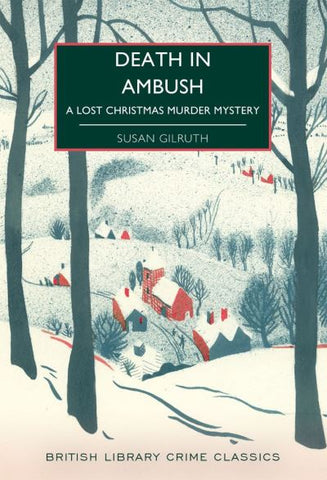 Death in Ambush: A Lost Christmas Murder Mystery