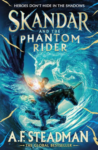 Skandar and the Phantom Rider - Skandar Book 2