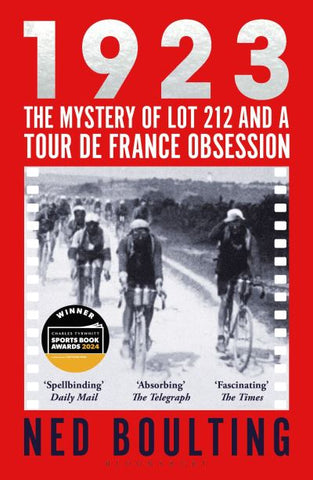 1923: The Mystery of Lot 212 and a Tour De France Obsession