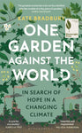 One Garden Against the World