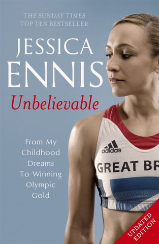 Jessica Ennis Unbelievable