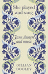She Played and Sang: Jane Austen and Music
