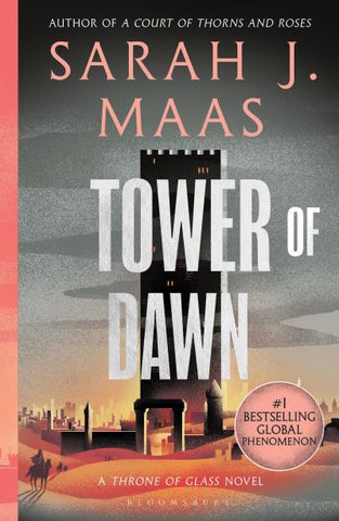 Tower of Dawn - Throne of Glass Book 6
