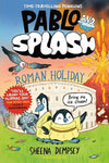 Pablo & Splash Roman Holiday