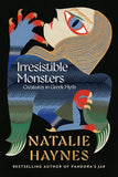 Irresistible Monsters
