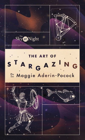 The Sky At Night: The Art of Stargazing