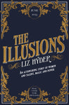 The Illusions *Signed*