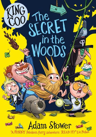 The Secret in the Woods