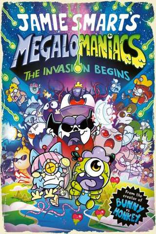 Megalomaniacs: The Invasion Begins! (A Phoenix Comic Book, From the Million-Sell